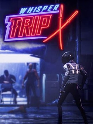 Whisper Trip Game Cover