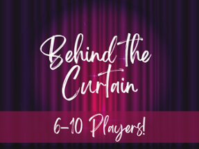 Behind the Curtain: Hollywood Murder Mystery Game for 6-10 Guests Image