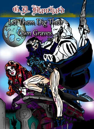 Let Them Dig Their Own Graves Pt.1 Game Cover