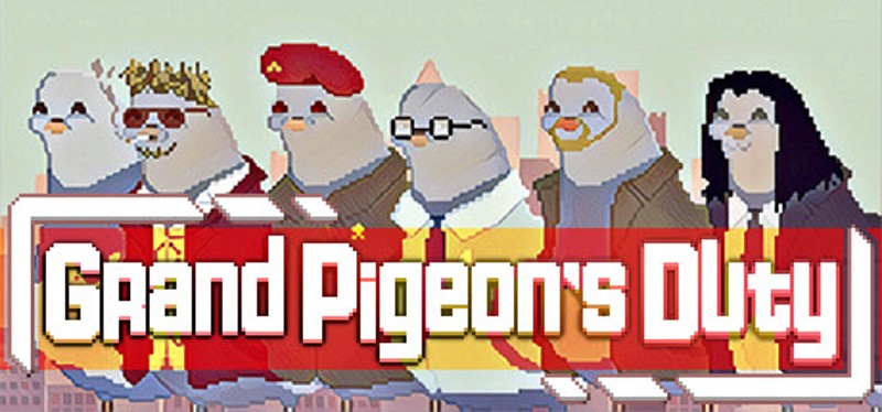 Grand Pigeon's Duty Game Cover