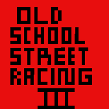 Old School Street Racing III Image