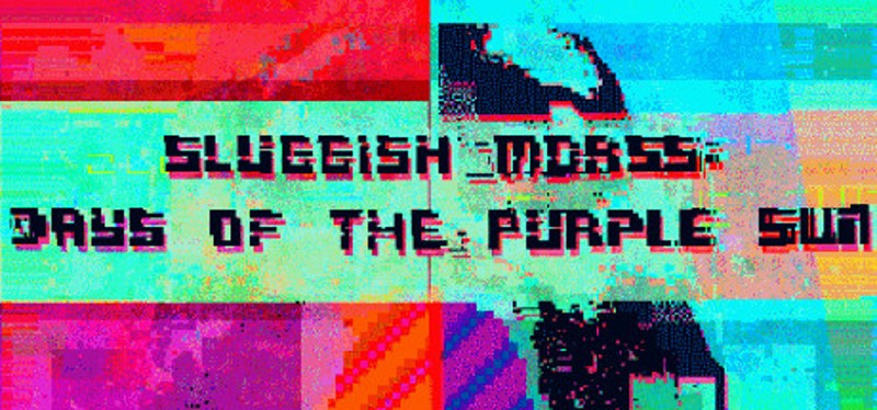 Sluggish Morss: Days of the Purple Sun Game Cover