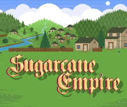 Sugarcane Empire Image