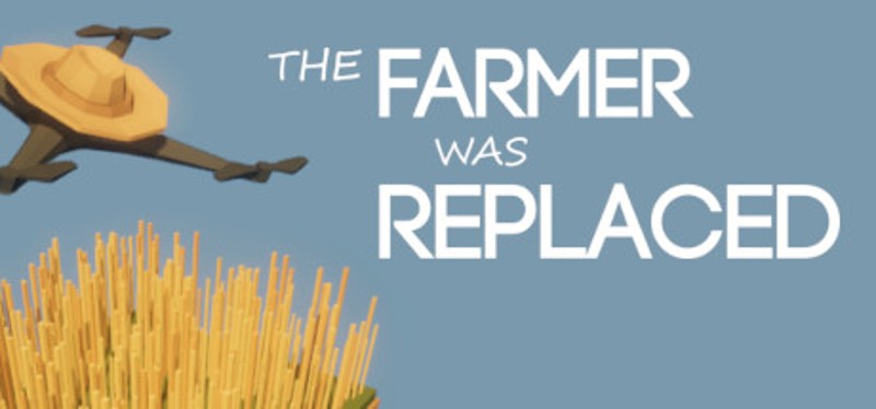 The Farmer Was Replaced Game Cover