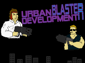 Urban Development Blaster Image