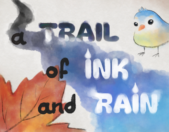 A Trail of Ink and Rain Game Cover