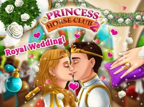 Princess Horse Club 2 - Royal Pony Spa, Makeover &amp; Dream Wedding Day Image