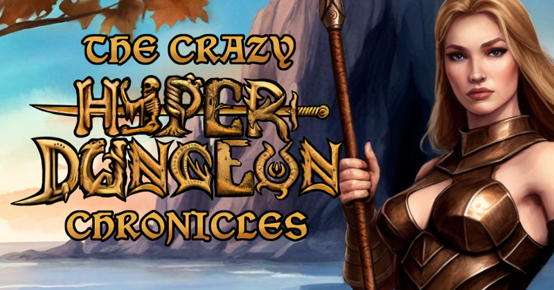 The Crazy Hyper-Dungeon Chronicles Game Cover