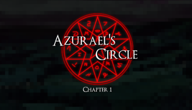 Azurael's Circle: Chapter 1 Image