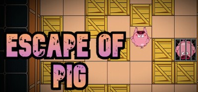Escape of Pig Image
