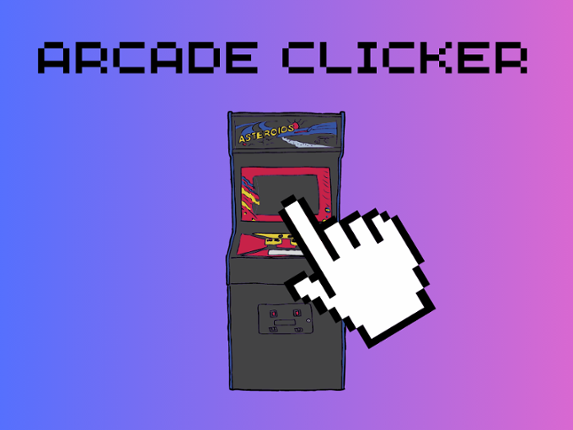 Arcade Clicker Game Cover