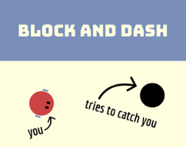 Block And Dash Image