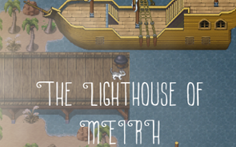 The Lighthouse of Meirh Image