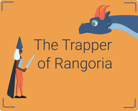 The Trapper of Rangoria Game Cover