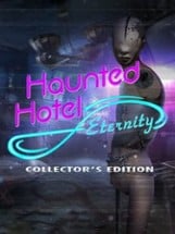 Haunted Hotel: Eternity Image