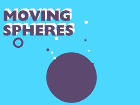 Moving Spheres Image