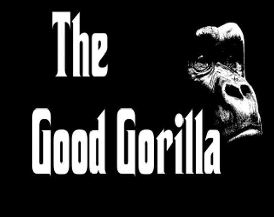 The Good Gorilla Game Cover