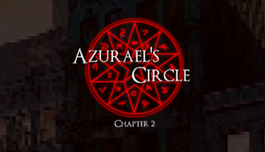 Azurael's Circle: Chapter 2 Image