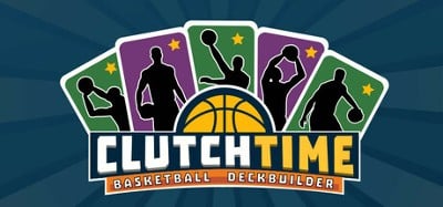 Clutchtime™: Basketball Deckbuilder Image