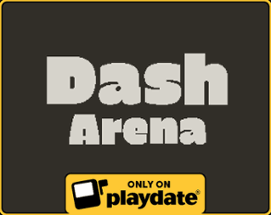 Dash Arena (Playdate) Image