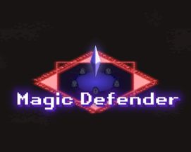 Magic Defender Image