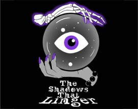 The Shadows That Linger Image