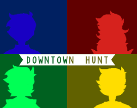 DownTown Hunt Image