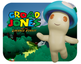 Groad Jones and the Garbage Forest Image