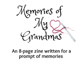Memories of My Grandmas Image