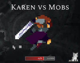 Karen vs Mobs Image