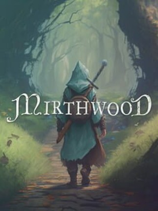 Mirthwood Game Cover