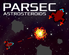 Parsec: Astrosteroids Image