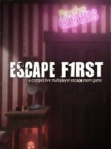 Escape First Image