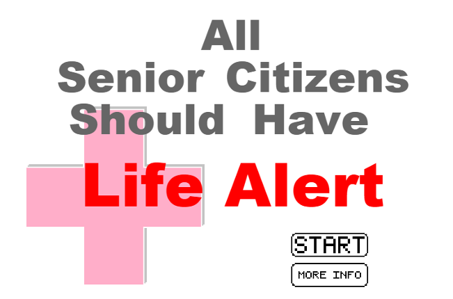 All Senior Citizens Should Have Life Alert Game Cover