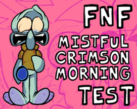 FNF Mistful Crimson Morning Test Image