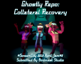 Ghostly Repo: Collateral Recovery Image