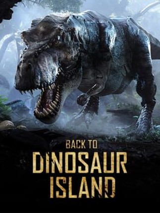 Back to Dinosaur Island Game Cover