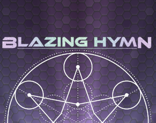 Blazing Hymn Game Cover