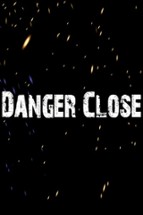 Danger Close Image