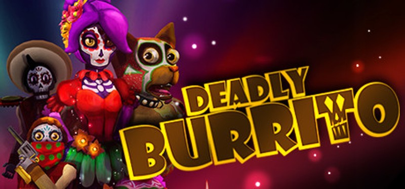 Deadly Burrito Game Cover
