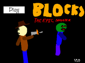 Blocky The Epic Shooter Image