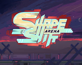 Shapeshift Arena Image