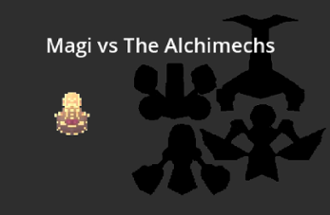 Magi vs. The Alchimechs Image