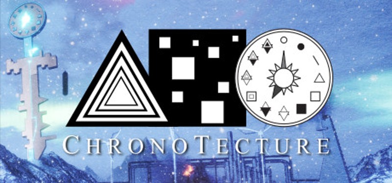 ChronoTecture: The Eprologue Game Cover