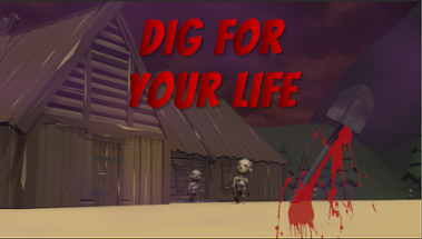 Dig For Your Life - a survival game Image