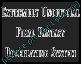 Unofficial Final Fantasy Roleplaying System Image