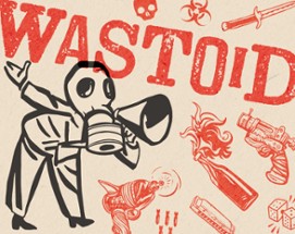 Wastoid (Preview) Image