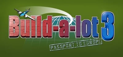 Build-A-Lot 3: Passport to Europe Image