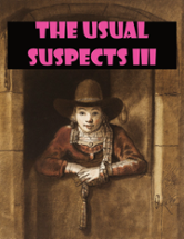 The Usual Suspects III Image