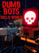 DumbBots: Hello World Image
